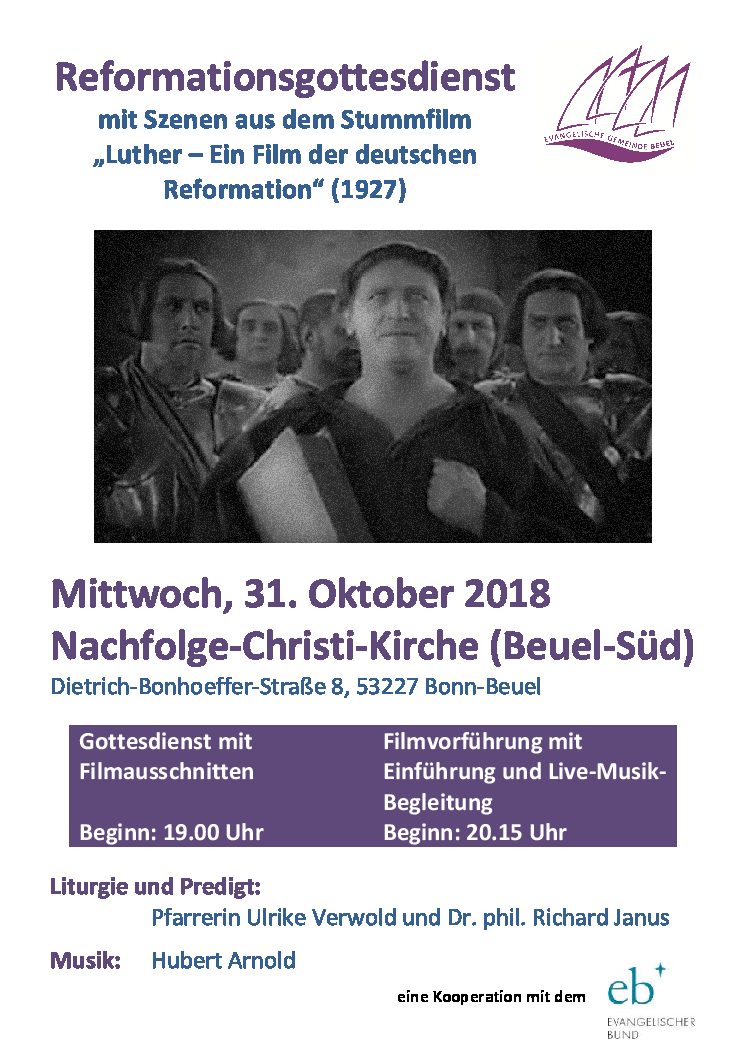 Luther-Stummfilm mit live gespielter Orgel-Musik am Reformationstag Luther-Stummfilm mit live gespielter Orgel-Musik am Reformationstag