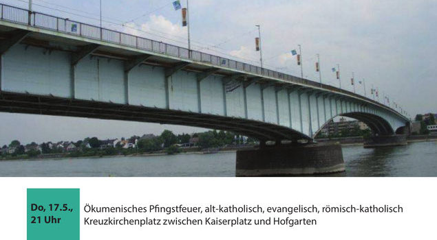 Ökumenischer Brückenweg am Pfingstmontag Ökumenischer Brückenweg am Pfingstmontag