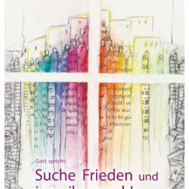 Suche Frieden und jage ihm nach!