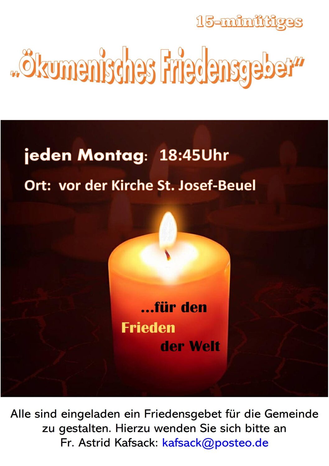 Ökumenisches Friedensgebet, montags 18.45 Uhr vor St. Josef, Hermannstr.