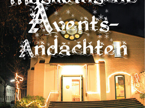 Musikalische Adventsandachten Musikalische Adventsandachten