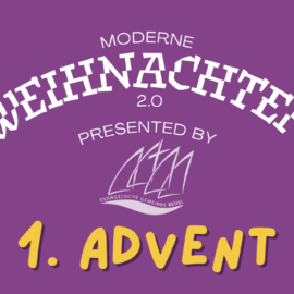 „Moderne Weihnachten 2.0: 1. Advent“