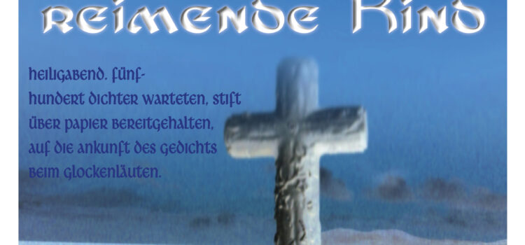 Das himmelreimende Kind