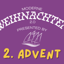 „Modernes Weihnachten 2.0: 2. Advent“