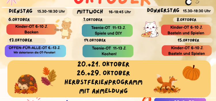 OT im Oktober + Herbstferien-Spezial
