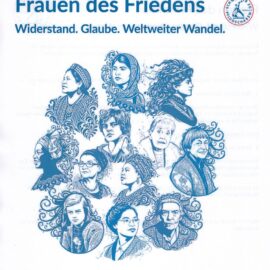 Frauen des Friedens – Ausstellung in der Versöhnungskirche